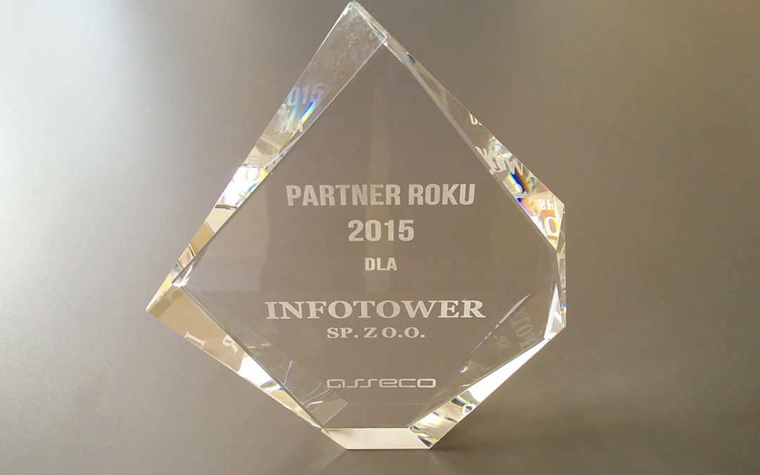 Infotower Partnerem Roku 2015 Asseco Poland S.A.